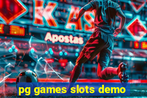 pg games slots demo